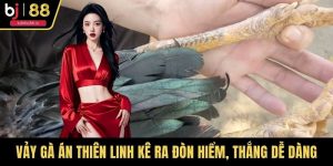 Vảy Gà Án Thiên Linh Kê Ra Đòn Hiểm, Thắng Dễ Dàng